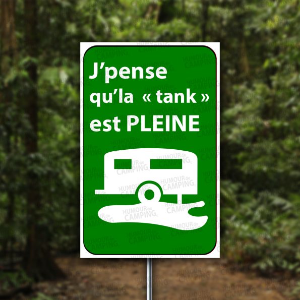 Vertical-HumourCamping-Pancarte-je-pense-que-la-tank-est-pleine2
