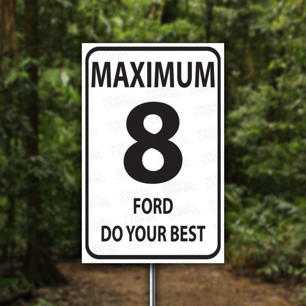 Vertical-HumourCamping-Pancarte-maximum-8-ford