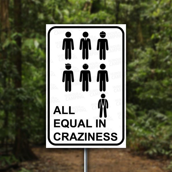 Vertical-HumourCamping-Pancarte-tous-égaux-dans-le-ridicule